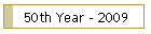 50th Year - 2009