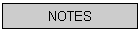 NOTES