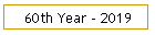 60th Year - 2019