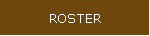 ROSTER