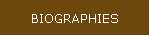 BIOGRAPHIES